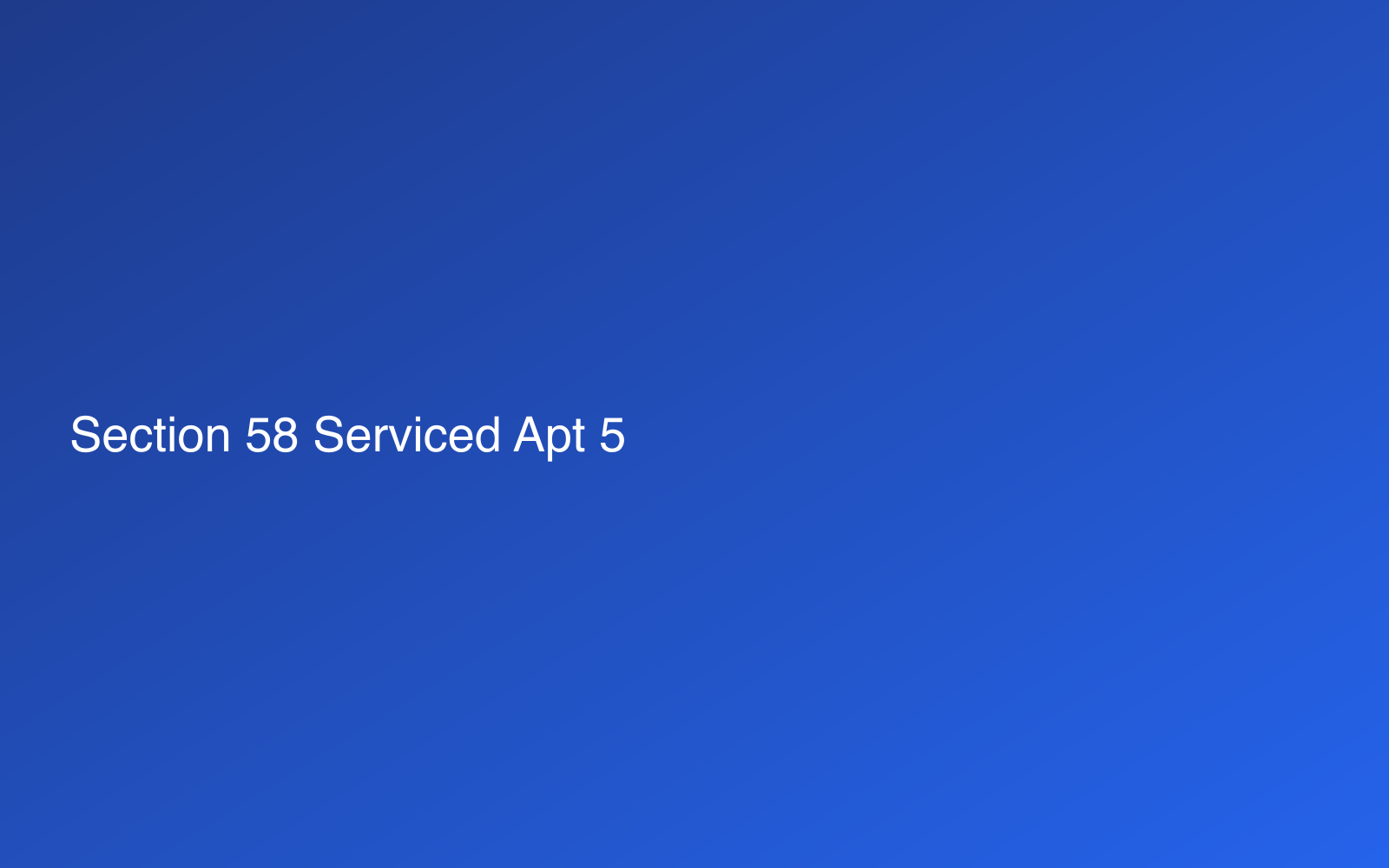 Section 58 Serviced Apt photo 5 in Section 58